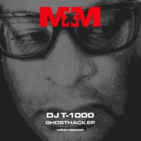 DJ T-(1000) - Ghosthack EP (2025)