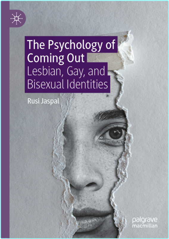 The Psychology Of Coming Out (Rusi Jaspal)