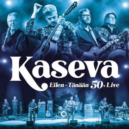 Kaseva - Eilen-Tänään 50v (2025)