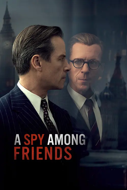 Szpieg wśród przyjaciół / A Spy Among Friends (2022) (Sezon 1) MULTi.1080p.HMAX.WEB-DL.x264-DSiTE / Lektor PL i Napisy PL