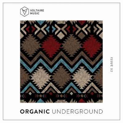 VA - Organic Underground Issue 32 (2019)