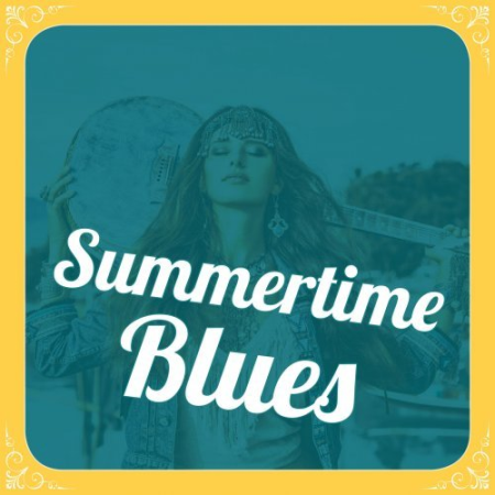 VA - Summertime Blues (2022)
