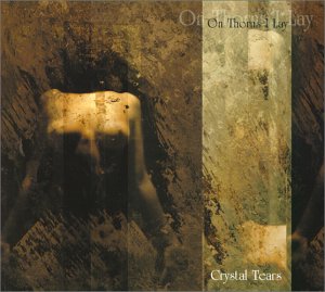 [Image: on-thorns-i-lay-crystal-tears-Cover-Art.jpg]