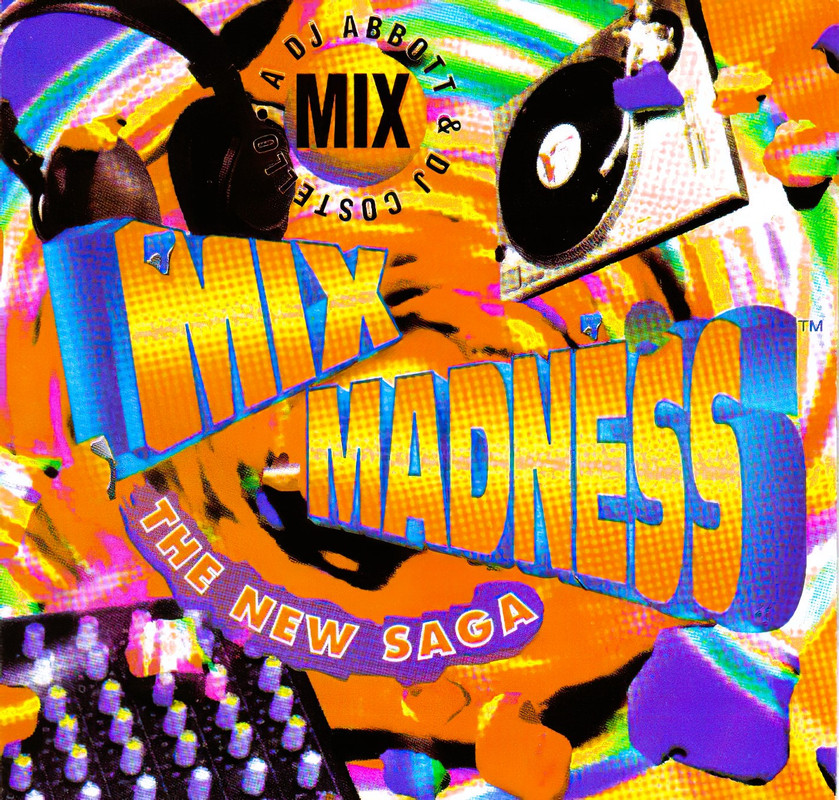 29/03/2024 - Various – Mix Madness The New Saga (CD, Compilation, Mixed, Unofficial Release)(Crazy Edits Records – none)  1995 Folder
