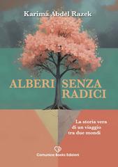 Karima Abdel Razek – Alberi Senza Radici (2025)