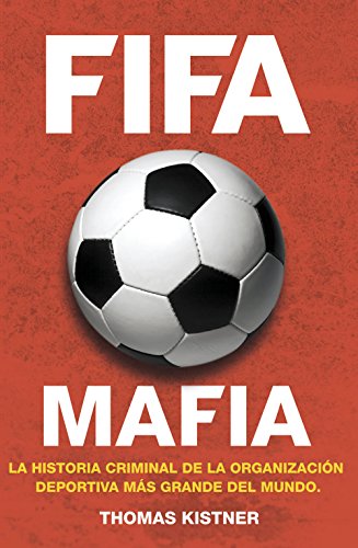 51 Yc08 TOUw L - Fifa. Mafia - Thomas Kistner