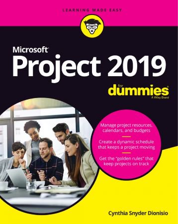 Microsoft Project 2019 For Dummies (True PDF)