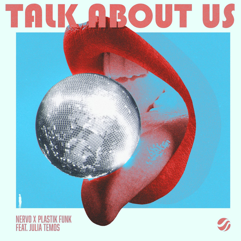 NERVO x Plastik Funk feat Julia Temos - Talk About Us (Extended Mix)