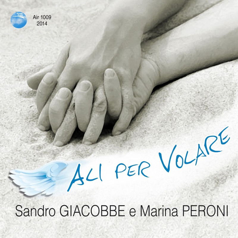 Sandro Giacobbe - Ali per volare (Single, Airone Music, 2014) mp3 320 Kbps