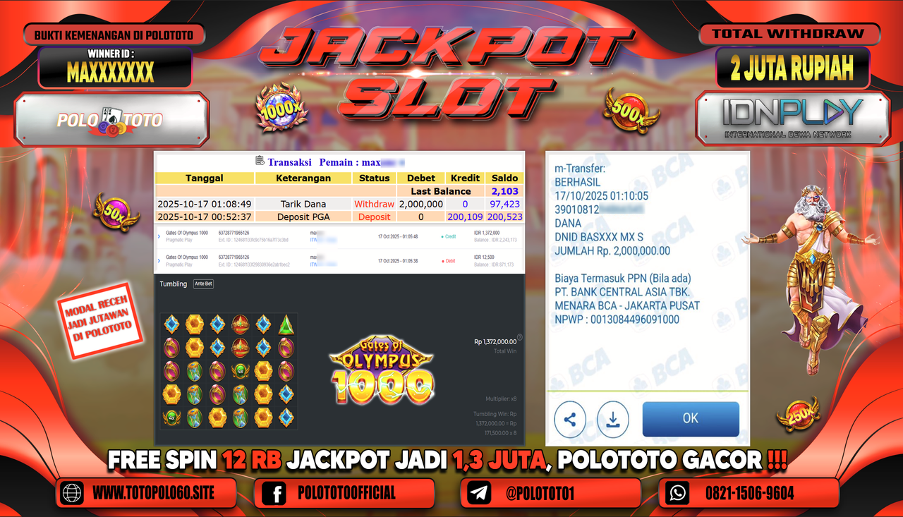 POLOTOTO JACKPOT SLOT GATES OF OLYMPUS 1000 Rp.2.000.000,-