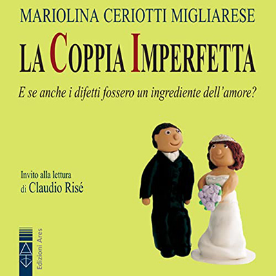 Mariolina Ceriotti Migliarese - La coppia imperfetta (2022) (mp3 - 128 kbps)