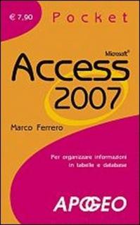 Marco Ferrero - Access 2007 (2008)