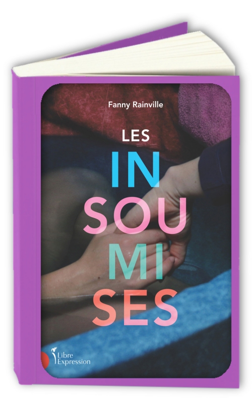 insoumises-Les-Fanny-Rainville.jpg?042148