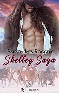 Patrizia Ines Roggero - Shelley Saga (2022)