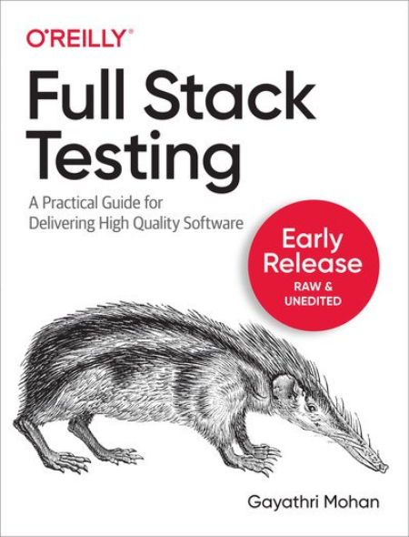 Full Stack Testing (Second Early Release)