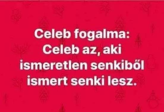 https://i.postimg.cc/hjC6ZQZh/celeb-fogalma.jpg