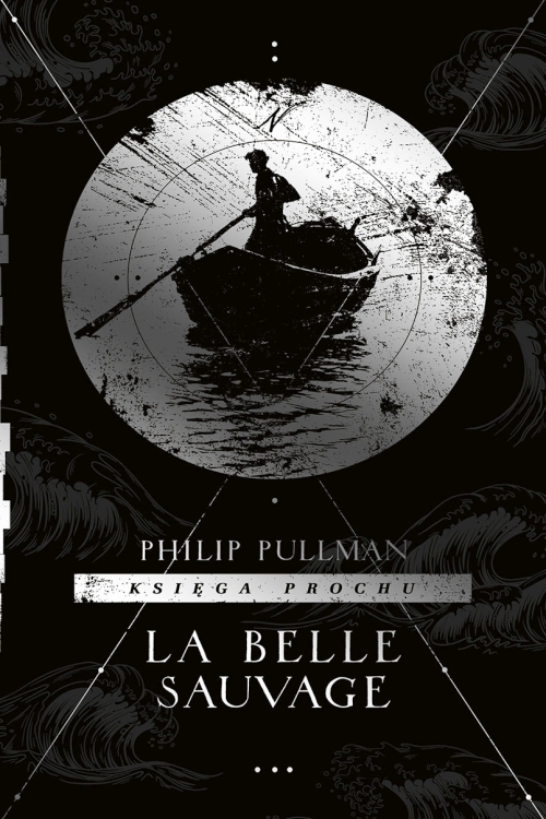 Philip Pullman - Cykl: Księga Prochu (tom 1-2) 