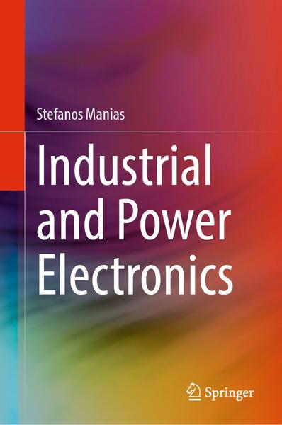 [Kép: Industrial-And-Power-Electronics-By-Stefanos-Manias.jpg]