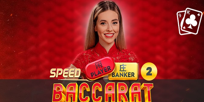 Cara Mudah Menang Besar Main Casino Speed Baccarat