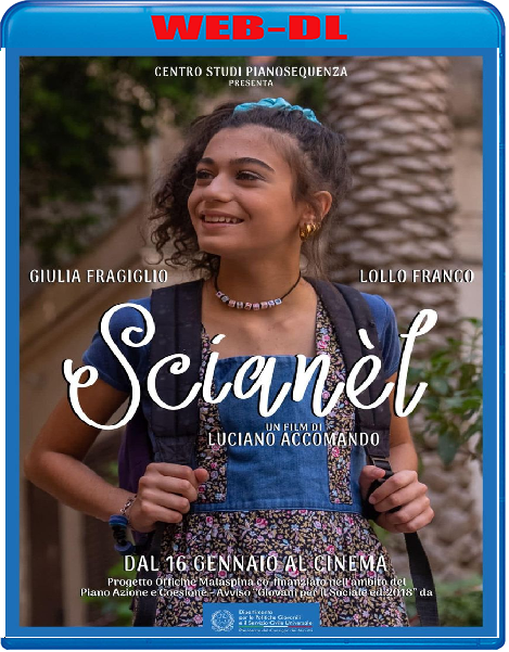 Scianèl (2023) mkv FullHD 1080p WEBDL ITA Sub