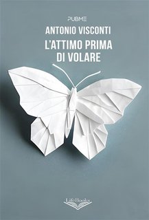 Antonio Visconti - L'attimo prima di volare (2024)