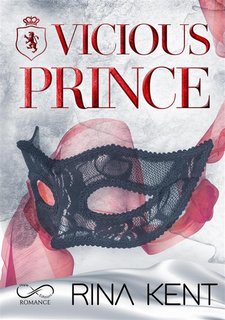 Rina Kent - Royal Élite Vol. 5. Vicious Prince (2024)