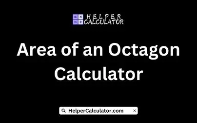 Area of an Octagon Calculator