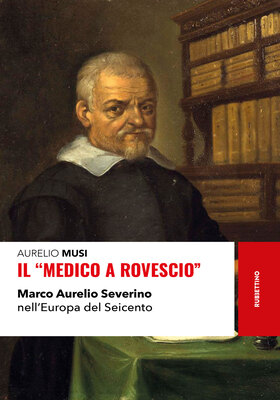 Aurelio Musi - Il “medico a rovescio” (2026)