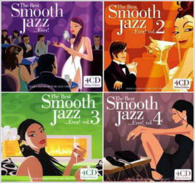 The Best Smooth Jazz... Ever! - Collection Vol.1-4 (2004-2009)