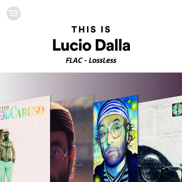 Lucio Dalla - This Is: Lucio Dalla [Collezione, 50 Brani HQ] (2019) FLAC