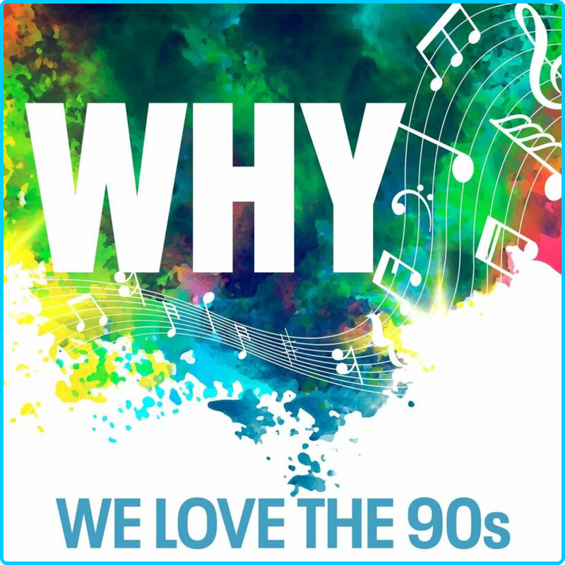 Various-Artists-Why-We-Love-the-90s-2022-Mp3-320kbps.png