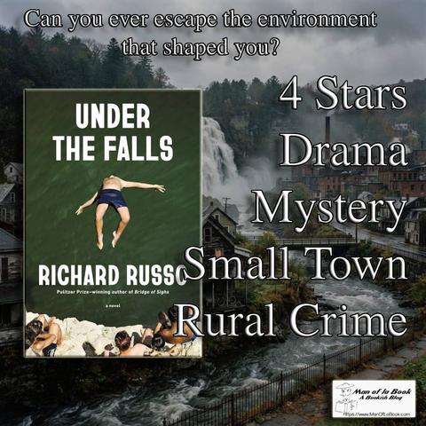 Book Review: Under the Falls by Richard Russo