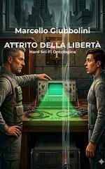 Marcello Giubbolini – Attrito della Libertà (2026)