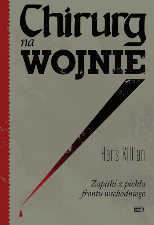 Killian Hans - Chirurg na wojnie