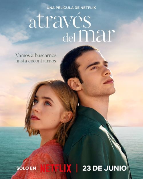 Przez moje okno: Rozdzieleni / Through My Window: Across the Sea / A través del mar (2023) MULTi.1080p.NF.WEB-DL.x264-KiT / Lektor i Napisy PL