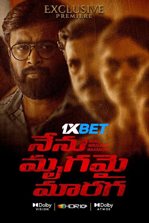 Nenu Mrugamai Maaragaa 2023 WEBRip Bengali Dubbed 720p [1XBET]