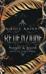 Nikole Knight – Fuoco & Zolfo Vol. 5. Redenzione (2026)