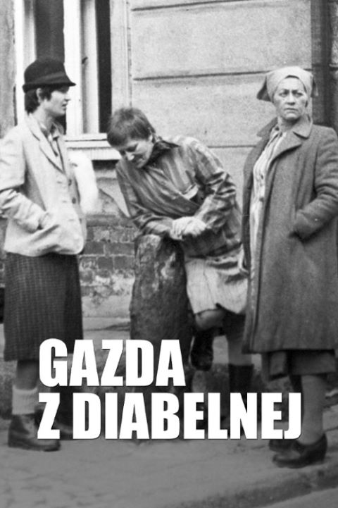 Gazda z Diabelnej (1979) (Sezon 1) (Rekonstrukcja Cyfrowa) 1080p.WEB-DL.H264-AS76-FT / Serial Polski