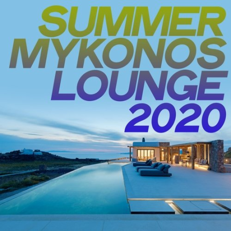 VA - Summer Mykonos Lounge 2020