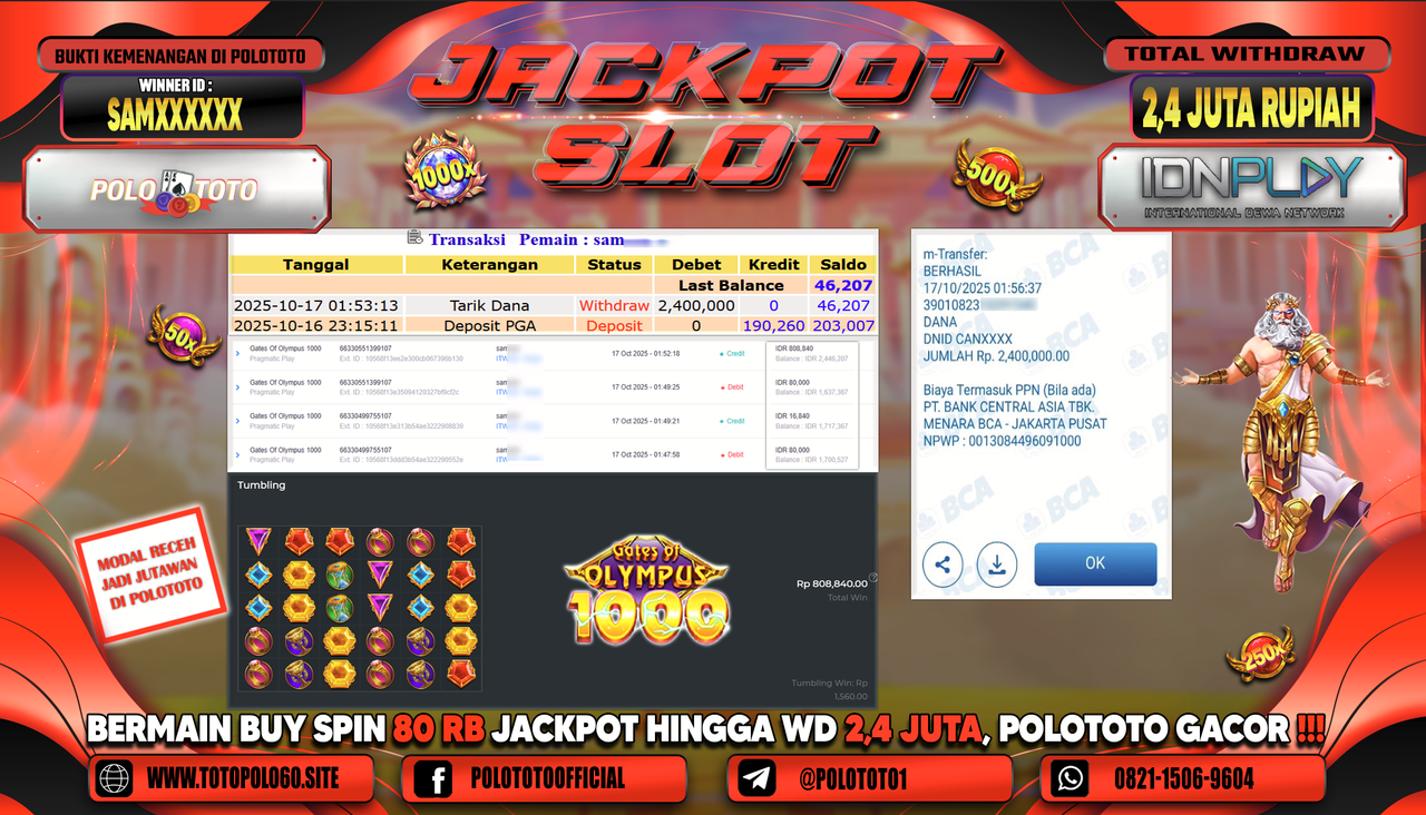 POLOTOTO JACKPOT SLOT GATES OF OLYMPUS 1000 Rp.2.400.000,-