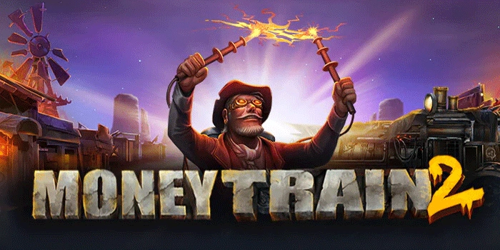 Tips Terbaik Temukan Menang Besar Slot Money Train 2
