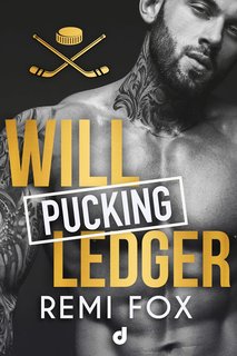 Remi Fox - Will Pucking Ledger (2024)