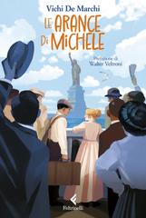 Vichi De Marchi – Le arance di Michele (2026)