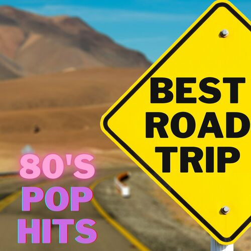 VA-BEST-ROAD-TRIP-80-s-Pop-Hits-2023-Mp3.jpg