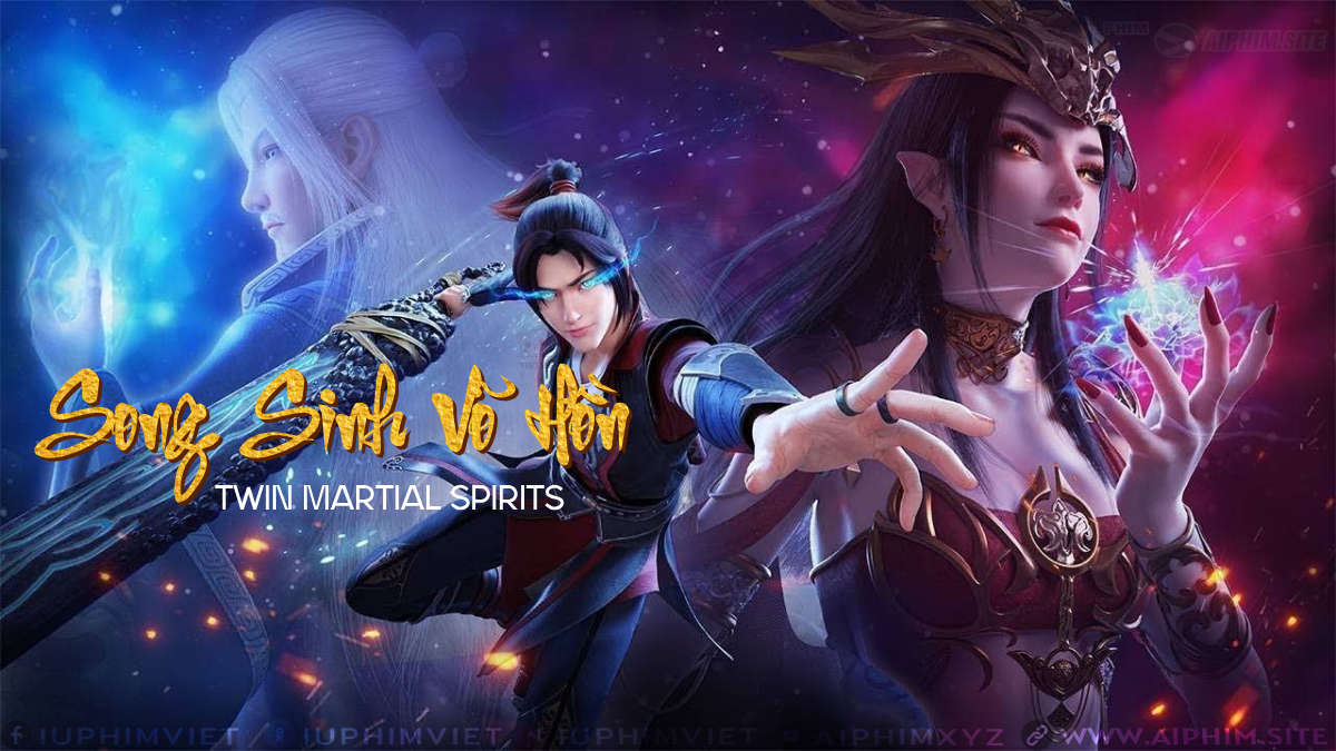 Song Sinh Võ Hồn - Twin Martial Spirits (2025)