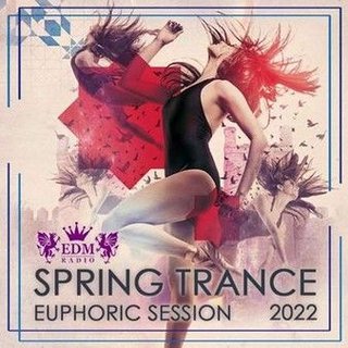 Spring Trance Euphoric Session (2022) .mp3 - 320 kbps