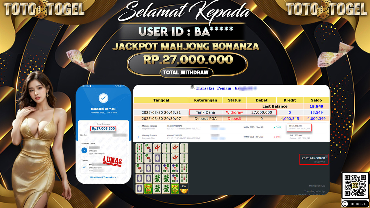 Bukti Pembayaran Jackpot  Permainan Slot Mahjong Bonanza ID:BA**** LUNAS