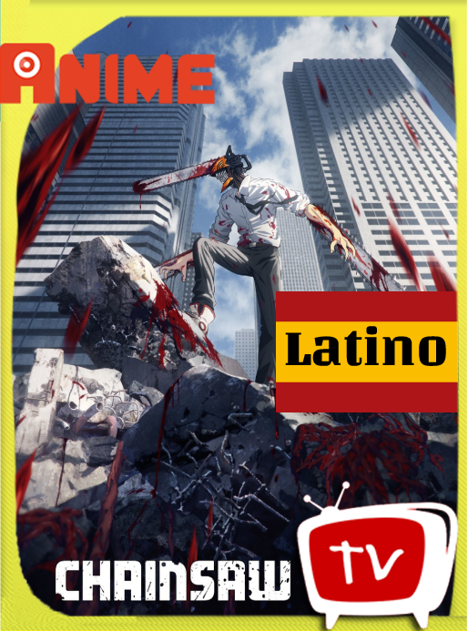 Chainsaw Man (2022) Temporada 1 [09/??] WEB-DL [720p] Latino [GoogleDrive]