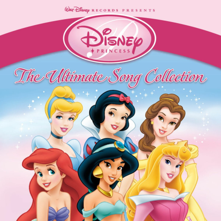 VA - Disney Princess: The Ultimate Song Collection (2004)