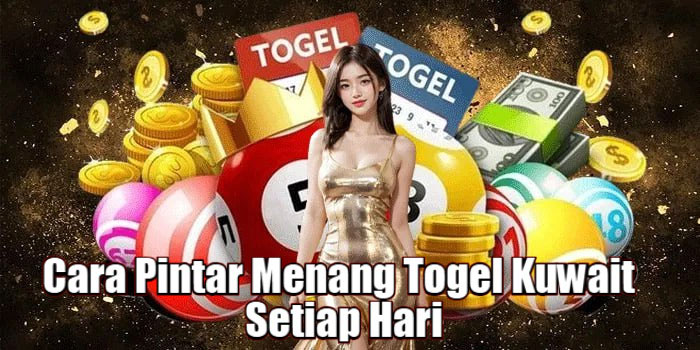 Cara Pintar Menang Togel Kuwait Setiap Hari